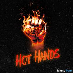 Hot Hands (feat. Maeve Kelley)