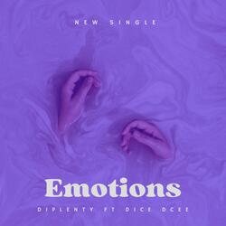Emotions (feat. Dice dcee Gnf)