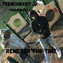 Remember The Time (feat. TrenchBxby E)