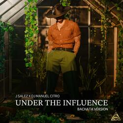 Under The Influence