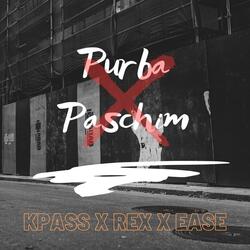 Purba Paschim (feat. Ease is Easy & REX MUSIC)