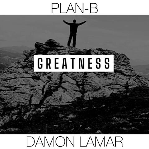 Greatness (feat. Damon Lamar)