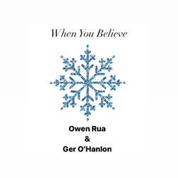 When You Believe (feat. Ger O'Hanlon)