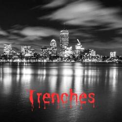 Trenches (feat. Ronnie Cinelli & Tab$$)