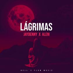 LÁGRIMAS (feat. JAYDENNY - ALEM)