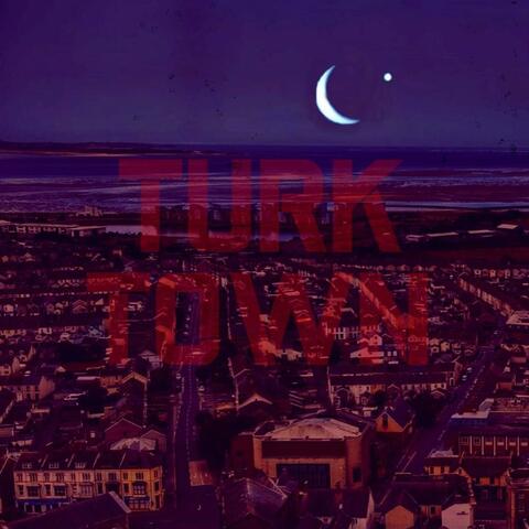 Turk Town EP