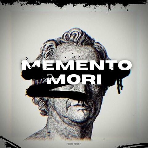 MEMENTO MORI