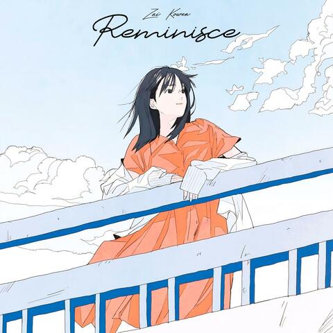 Reminisce