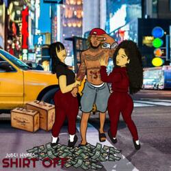 Shirt Off (feat. Mont Merlino)