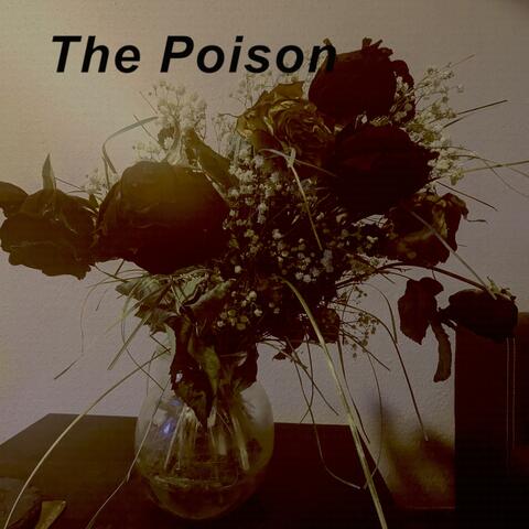 The Poison