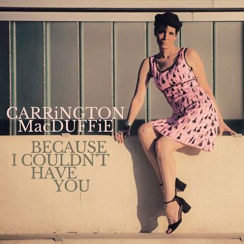 Because I Couldn't Have You