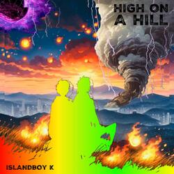 High on a hill