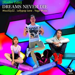 Dreams Never Die