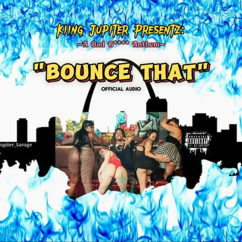 Bounce That
