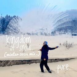 kingdom of snow.