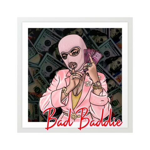 Bad Baddie