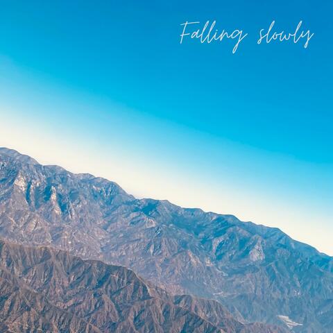 Falling Slowly