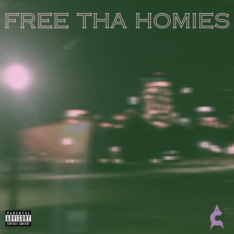 Free Tha Homies