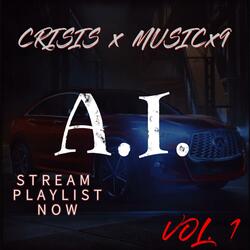 A.I., Vol. 1 (Album Preview)