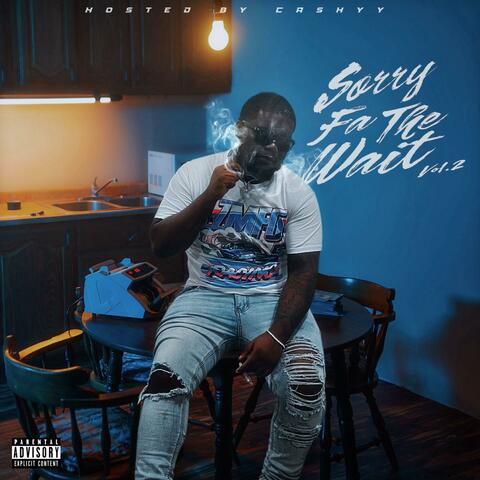 Sorry fa the wait vol 2