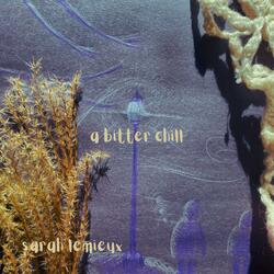 A Bitter Chill (feat. Sammyasher)