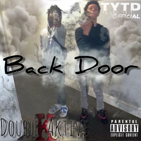 Back Door (feat. Doublekaktive3x)