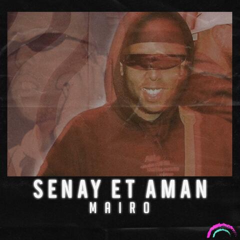 Senay et Aman