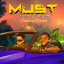 Must (feat. Platform tz)