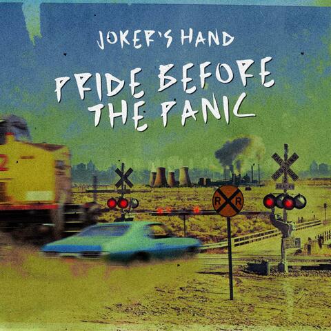 Pride Before The Panic