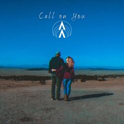 Call On You
