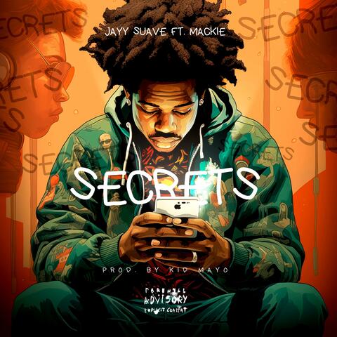 Secrets (feat. Mackie)