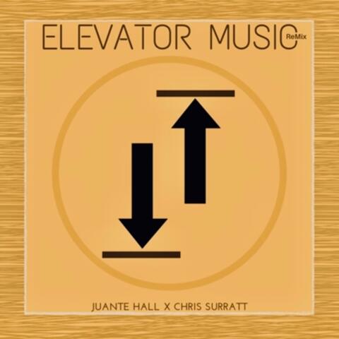 Elevator Music (feat. Chris Surratt) [Remix]