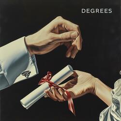 Degrees