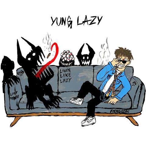 Livin' Like Lazy