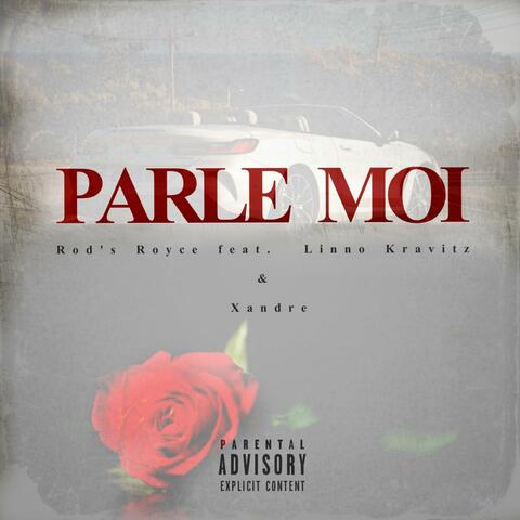 Parle Moi (feat. Xandre & Linno Kravitz)
