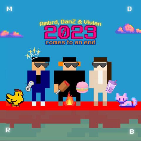 2023 comes to an end (feat. DanZ & Vivian)