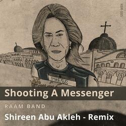 Shooting A Messenger