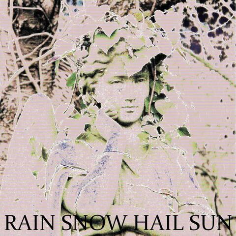Rain Snow Hail Sun (feat. Atlantean Blood & The Weird Rider)