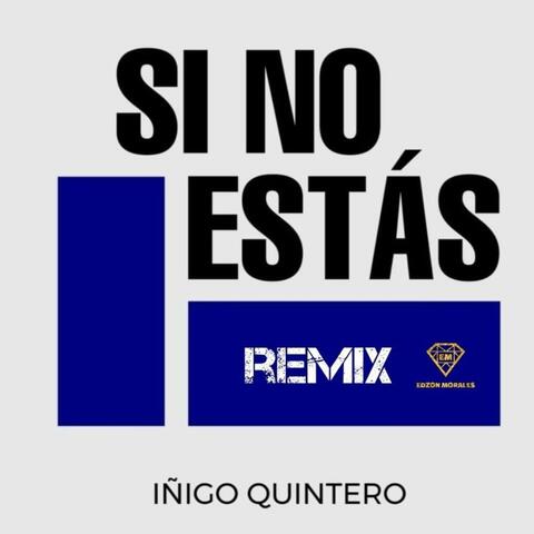 Si no estás