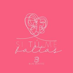 Si tu me faltas (feat. Juanjo Cabrera)