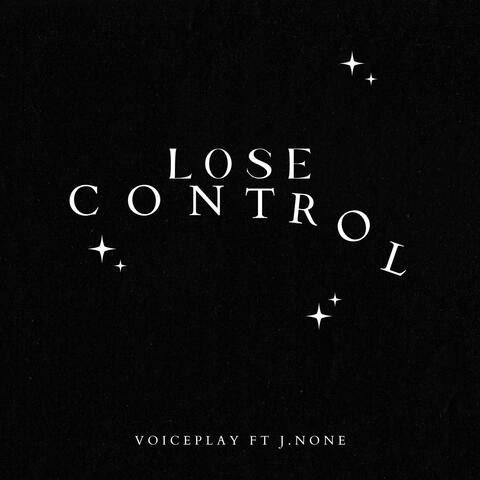 Lose Control (feat. J.NONE) [Short]