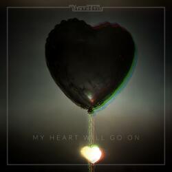 My Heart Will Go On