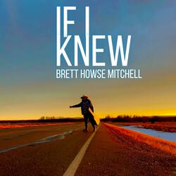 If I Knew