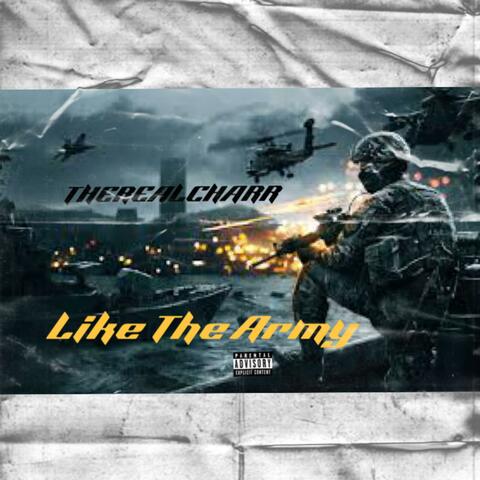 Like The Army
