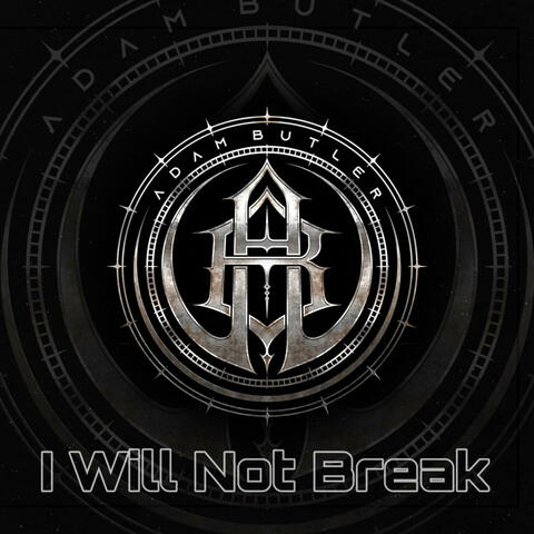 I Will Not Break