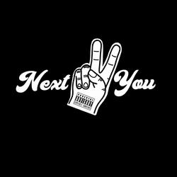 "Next 2 You" Freestyle