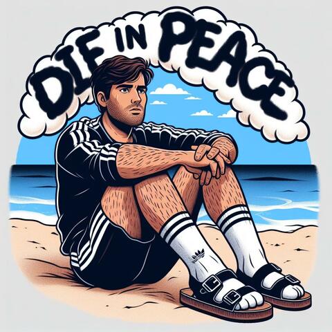 Die in Peace