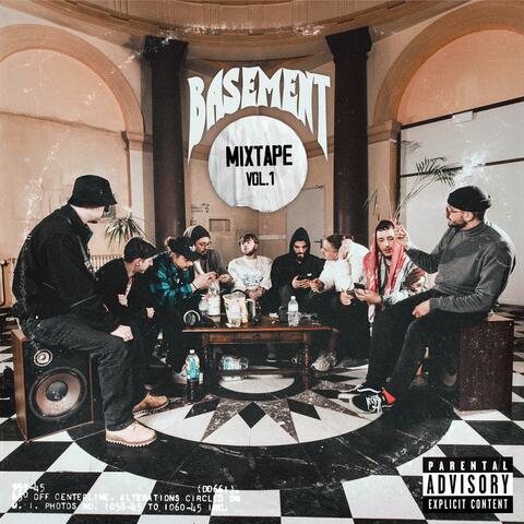 Basement Mixtape, Vol. 1
