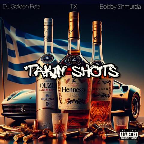 TAKIN' SHOTS (feat. Bobby Shmurda)