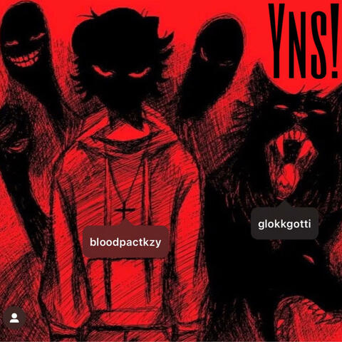 Yns (feat. Glokk Gotti)